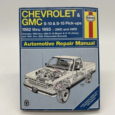 Haynes Automotive Repair Manual 24070 1982-1993 Chevrolet GMC S-10 S-15 Pickups  - Image 1 of 2