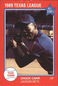1989 Texas League All-Stars Grand Slam #28 Chuck Carr