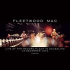 fleetwood mac live at the record plant in sausalito - 15 dec (Vinyl) (US IMPORT)