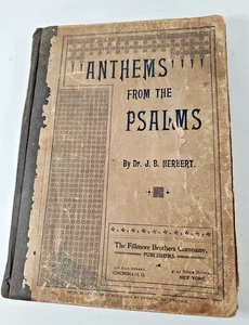 Antique Book c1897 Anthems From The Psalms Anthems for Chorus & Quartet Choirs - Picture 1 of 20