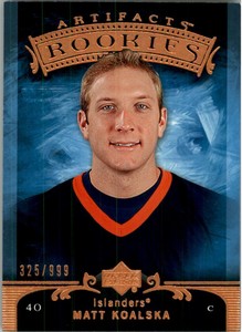 2006-07 Artifacts #212 Matt Koalska RC /999 - NM-MT