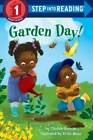 Garden Day! (Step into Reading) - Paperback By Ransom, Candice - GOOD