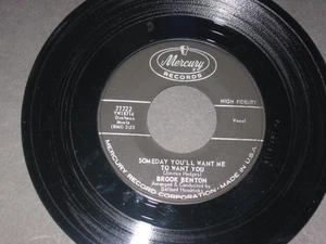 BROOK BENTON 45 FOOLS RUSH IN / SOMEDAY YOU'LL WANT ME TO WANT YOU - Picture 1 of 2