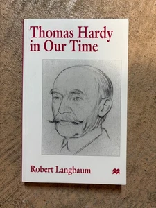 Thomas Hardy in our Time by Robert Langbaum (pb 1997) - Picture 1 of 3