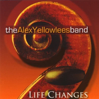 Life Changes Alex Yellowlees 2008 CD Top-quality Free UK shipping Fast Dispatch - Image 1 of 4