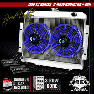 3-ROW ALUMINUM RACING RADIATOR+2 X 10" BLUE FANS FOR 72-86 JEEP CJ CJ5/CJ6/CJ7