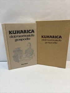 Croatian Cookbook: Kuharica Dalmatinskih Gospoda. Gioia Calussi 2000 - Picture 1 of 6