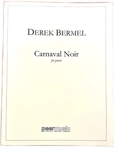 Derek Bermel: Carnaval Noir for Piano Book~Peer Music Classical~NEW - Picture 1 of 2