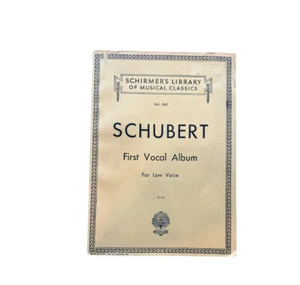 Primer álbum vocal de Schubert para la biblioteca de clásicos musicales de Schirmer en voz baja  - Imagen 1 de 3