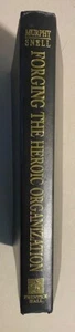 'Forging the Heroic ORGANIZATION: REVITALIZING AMERICAN BUSINESS' Management - Picture 1 of 3