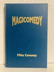 Magicomedy By Mike Caveney Hardcover - Picture 1 of 3