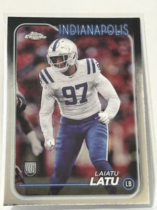 2024 Topps Chrome NFL Indianapolis Colts - RC Laiatu Latu #247 - Picture 1 of 2