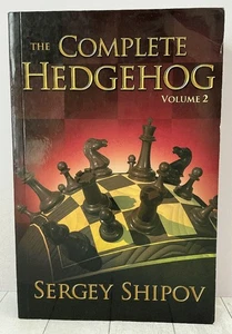 The Complete Hedgehog, Vol. 2, Chess, Counter-Attack Black, Sergey Ship, PB, - Picture 1 of 7