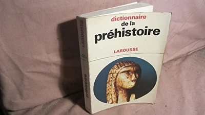 Dictionnaire de La Prehistoire by Brézillon, Michel Book The Fast Free Shipping - Image 1 of 2