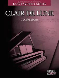 Clair de Lune * The New Easy Favorite Edition * Ships from the Publisher! - Picture 1 of 2