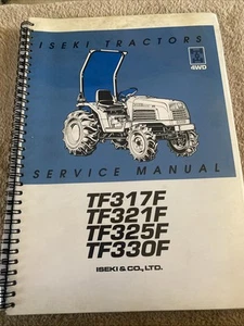 Manuale di servizio Iseki Tractors TF317F TF321F TF325F TF330F - Foto 1 di 5