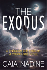 Caia Nadine The Exodus (Paperback)