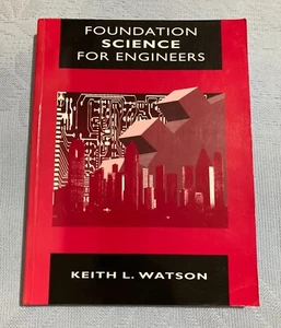 Foundation Science for Engineers By K.L. Watson. 9780333554777 - Picture 1 of 3