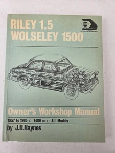 Riley 1.5 Wolseley 1500 Haynes Manual 1957 to 1965 All Models Softback Manual - Picture 1 of 23