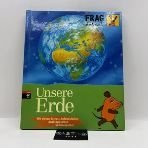 Frag doch mal die Maus! - Unsere Erde: Mit vielen Extras [Buch - Super Zustand] - Bild 1 von 2