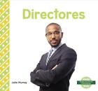 Directores Principals By Julie Murray Spanish Paperback Book