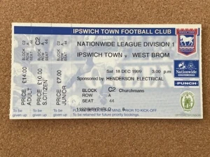 1999/2000 IPSWICH TOWN V WEST BROMWICH ALBION 18-12-1999 DIVISION 1 MATCH TICKET - Bild 1 von 1