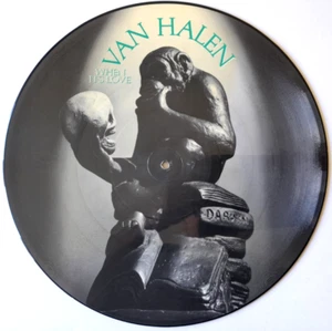 EX/EX Van Halen When It's Love 12" VINYL PICTURE DISC 1988 Sammy Hagar - Picture 1 of 2