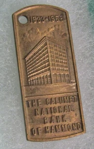 VINTAGE "CALUMENT NAT'L BANK of HAMMOND" 1958 METAL KEY TAG (25th ANNIVERSARY) - Picture 1 of 2