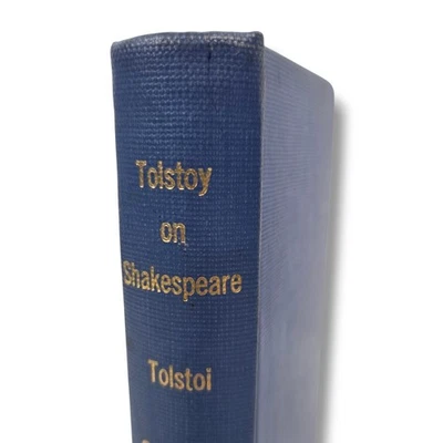 Tolstoy on Shakespeare : A Critical Essay on Shakespeare Tchertkoff 1907 Tolstoi - Image 1 of 4