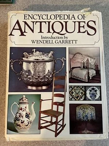 Encyclopedia of Antiques Wendell Garrett - Imagen 1 de 7