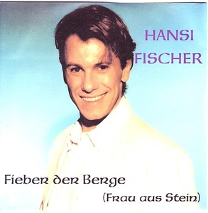 "7" - HANSI FISCHER - Fieber der Berge - Foto 1 di 1