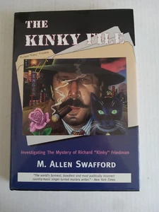 Kinky Friedman File Author Signed Satire Jewish Cowboy Texas Politician 2003 - Imagen 1 de 9