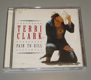 Terri Clark - Pain To Kill (CD, 2003, Mercury Records) Country - Imagen 1 de 4