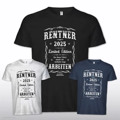 RENTNER 2025 T-Shirt Ruhestand Spruch Rente Pension Opa Oma Vater Geschenkidee - Bild 1 von 2
