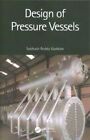 Design Of Pressure Vessels By Subhash Reddy Gaddam 9780367550646 | Brand New