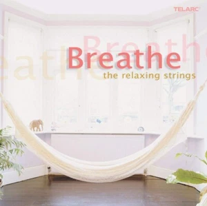 Breathe: The Relaxing Strings - Audio CD By Various Artists - Picture 1 of 8