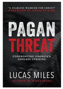 Pagan Threat by Lucas Miles, Foreword by Charlie Kirk • NEW • Hardcover Book - Picture 1 of 1