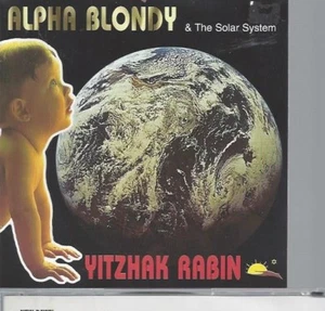 ALPHA BLONDY AND THE SOLAR SYSTEM YITZHAK RABIN CD - Picture 1 of 1