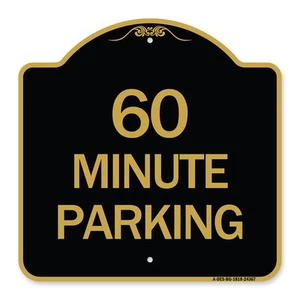 Designer Series - 60 Minute Parking Heavy Gauge Aluminum Architectural Sign - Picture 1 of 7