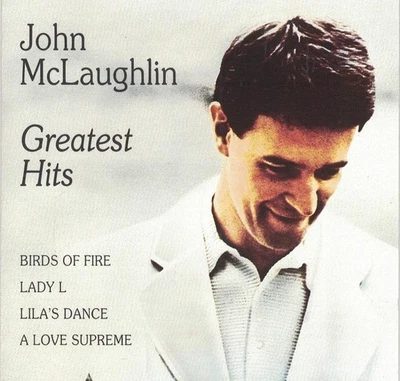 CD John McLaughlin - Greatest Hits - Bild 1 von 2