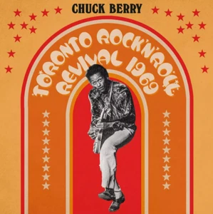 Chuck Berry Toronto Rock 'N' Roll Revival 1969 (Vinyl) lp (PRESALE 29/11/2024) - Picture 1 of 1