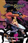Unbeatable Squirrel Girl 8 : My Best Friend's Squirrel, Paperback by North, R...