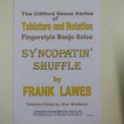 banjo solo SYNCOPATIN` SHUFFLE  frank lawes , stave / TAB , 2 pages