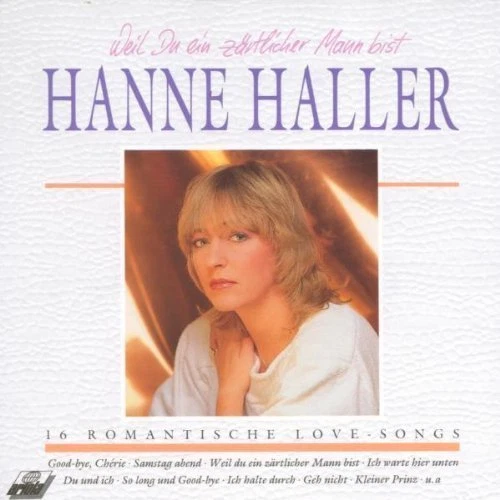 Hanne Haller Weil du ein zärtlicher Mann bist-16 romantische Love-Songs [CD] - Bild 1 von 1