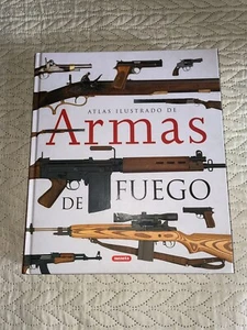 Atlas Ilustrado De Armas De Fuego Editorial Susaeta - Imagen 1 de 2
