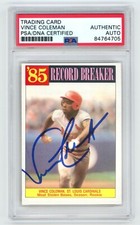 VINCE COLEMAN Cardinals Signed  Topps RECORD BREAKER Baseball Card #201 PSA Auto