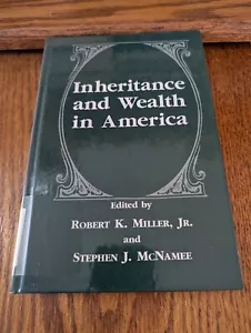 Inheritance and Wealth in America by Miller, McNamee 1998 edition Finance - Imagen 1 de 8