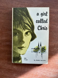 A Girl Called Chris; Marg Nelson; 1963, 1st Printing; Scholastic; PB; Very Good - Picture 1 of 8