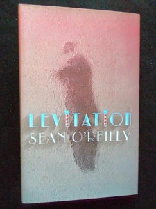 SIGNED/Ltd 100; SEAN O'REILLY - Levitation (2017-1st) Stinging Fly Press - RARE - Picture 1 of 7
