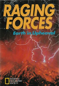 RAGING FORCES: EARTH IN UPHEAVAL BY NATIONAL GEOGRAPHIC, 1995 (DUST JACKET) - Imagen 1 de 1
